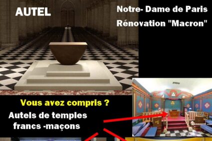 LA CATHÉDRALE DE NOTRE DAME DE PARIS EST RECONSTRUITE … À LA MODE FRANC-MAÇONNE.