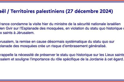 🇫🇷🇮🇱Paris « condamne » la visite d’un ministre israélien sur l’esplanade des Mosquées.